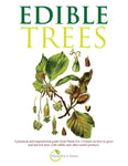 Edible Trees: 50 Top Trees From Plants For A Future