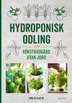 Hydroponics: Kitchen garden without soil